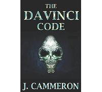 The Da Vinci Code: The Adventures of Professor 007 and Kate Burn: book I