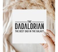 The Dadalorian Father’s Day Card - Best Dad in the Galaxy - Funny Sci-Fi Themed Greeting for Dad - C58