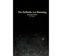 The Daffodils Are Blooming: Reading Edition