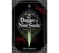 The Dagger of Nine Souls: Dark Edition