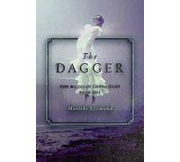 The Dagger (The Madigan Chronicles)