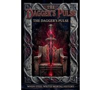 The Dagger's Pulse