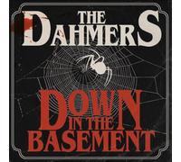 The Dahmers - Down in the Basement [VINYL]