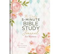 The Daily 5-Minute Bible Study Journal for Women: 365 Encouraging Readings