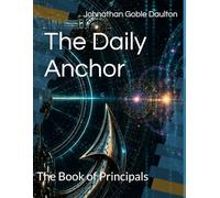 The Daily Anchor: The Book of Principals