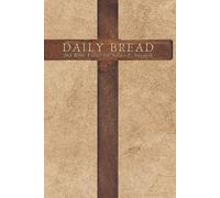 The Daily Bread Prayer Journal: 365 Bible Verses for Solace and Strength
