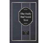 The Daily Daf Yomi Test: Avodah Zorah - Volume Two Daf 31-60