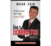 The Daily Dominator (Masters of the Mental Game)