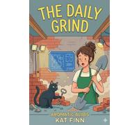 The Daily Grind: 3 (Aromatic Alibis)