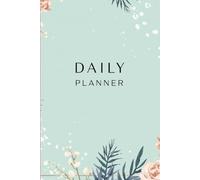 The Daily Planner: “Plan your day, shape your future.” “Small steps today, big success tomorrow.” “Write it down, make it happen.” “Stay focused, stay ... to yourself.” paperback_Size(6x9) 100 pages