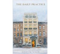 The Daily Practice: 2 (The Olympia Hotel Series)