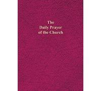 The Daily Prayer of the Church