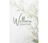 The Daily Reset: A Wellness Journal for Mind, Body & Soul