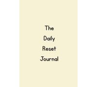 The Daily Reset Journal