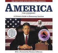 The Daily Show with Jon Stewart Presents America: A Citizen's Guide to Democracy Inaction
