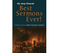 The Daily Telegraph Best Sermons Ever