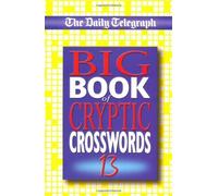 The Daily Telegraph Big Book of Cryptic Crosswords 13