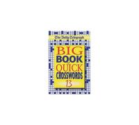 The Daily Telegraph Big Book of Quick Crosswords 13: Bk. 13