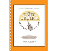 The Daily Ukulele. Baritone Edition (Jumpin' Jim's Ukulele Songbook)