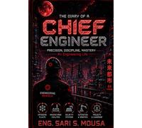 The Dairy of A chief Engineer: PRECISION, DISCIPLINE, MASTERY