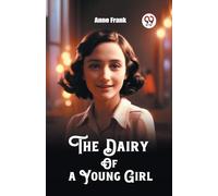 The Dairy Of a Young Girl (Edition2023)