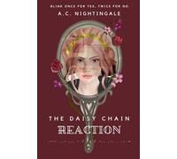 The Daisy Chain Reaction (The Daisy Chain Duo)