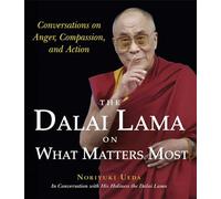 The Dalai Lama on What Matters Most