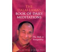 The Dalai Lama's Book Of Daily Meditations: The Path to Tranquillity