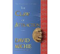 The Dalai Lama's Cat and the Claw of Attraction