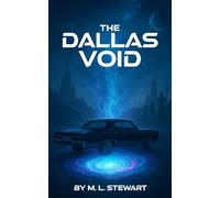The Dallas Void: A Science Fiction Love Story: 1 (Adventures on Salezan)