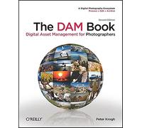 The DAM Book 2e: Digital Asset Management for Photographers