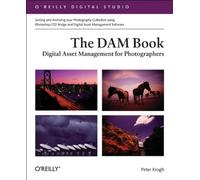 The DAM Book: Digital Asset Management for Photographers