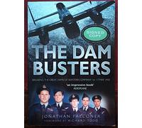 The Dam Busters: Breaking the Great Dams of Western Germany 16-17 May 1943
