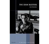 The "Dam Busters" (British Film Guides): v. 2
