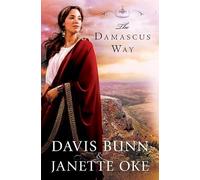 The Damascus Way (Acts of Faith Series, Book 3)