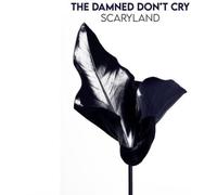 The Damned Don't Cry – Scaryland – 12" Vinyl Album
