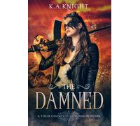 The Damned (Their Champion Companion Novel)