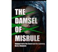 The Damsel of Misrule: Volume II: The Sword and the Lightning
