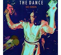 The Dance - Do Dada [VINYL]