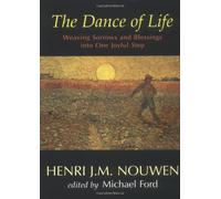 The Dance of Life: Weaving Sorrows And Blessings into One Joyful Step