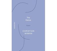 The Dance: Poems (Fsg Poetry)