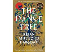 The Dance Tree : A BBC Between the Covers book club pick