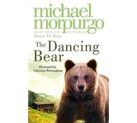 The Dancing Bear (Young Lion Storybooks) by Morpurgo, Michael (2009) Paperback