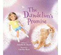 The Dandelion's Promise