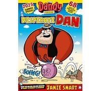 The Dandy Presents: Desperate Dan by Jamie Smart - Dandy Summer Special 2025