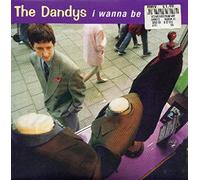 The Dandys - I Wanna Be Like You - 3 Track CD