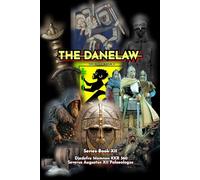 THE DANELAW (In the Light of the Sun)