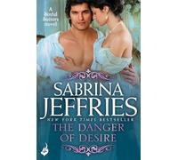 The Danger of Desire: Sinful Suitors 3: Dazzling Regency romance at its best!