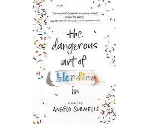 The Dangerous Art of Blending in