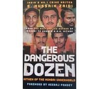 The Dangerous Dozen Hitmen of the Mumbai Underworld